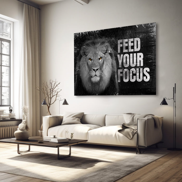 FEED YOUR FOCUS - ACRYLGLAS